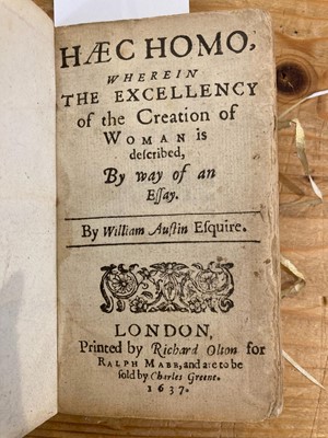 Lot 307 - Austin (William). Haec Homo, wherein the Excellency of the Creation of Woman is described..., 1637