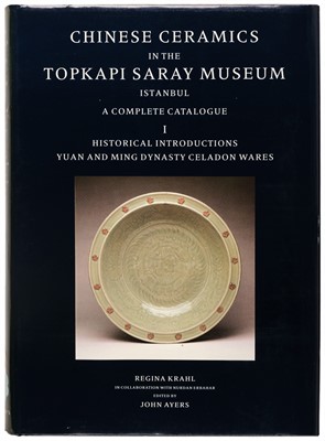 Lot 456 - Krahl (Regina, & John Ayers). Chinese Ceramics in the Topkapi Saray Museum, 1986..., and others