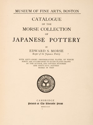 Lot 434 - Catalogue of the Morse Collection of Japanese Pottery, 1901..., and others