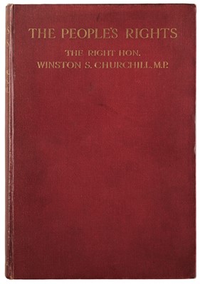 Lot 53 - Churchill (Winston S.). The People's Rights, 1st edition, 1909