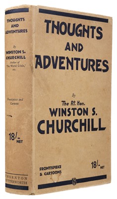 Lot 57 - Churchill (Winston S.). Thoughts and Adventures, 1st edition, 1932