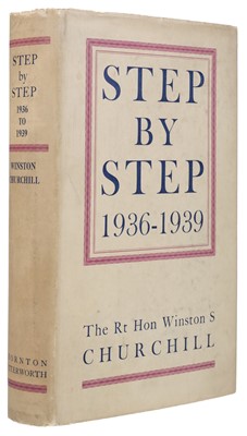 Lot 52 - Churchill (Winston S.). Step by Step 1936-1939, 1st edition, 1939