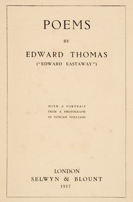 Lot 791 - Thomas (Edward). Poems by Edward Thomas, 1st edition, 1917