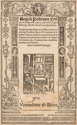 Lot 216 - Politianus (Angelus). Angeli Politiani Sylva cui titulus est Rusticus..., [c. 1519]