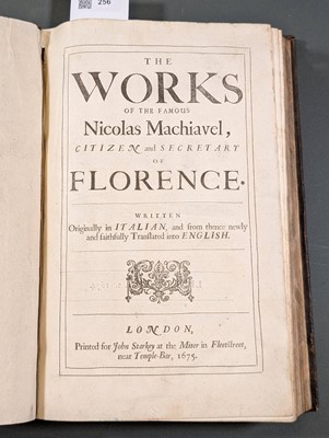 Lot 256 - Machiavelli (Niccolo). The Works of the Famous Nicholas Machiavel..., 1st edition, 1675