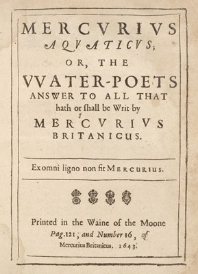 Lot 236 - Taylor (John, The Water Poet). Mercurius Aquaticus..., 1643