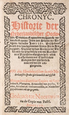 Lot 246 - Henriepetri (Adam). Chronyc. Historie der Nederlandtscher Oorlogen, 1579