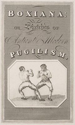 Lot 350 - Boxing - [Egan, Pierce]. Boxiana; or, Sketches of Antient & Modern Pugilism, c.1820?