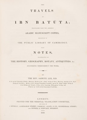 Lot 34 - Lee (Samuel). The Travels of Ibn Batuta, 1st English translation, London: 1829