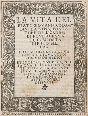 Lot 321 - Belcari (Fea). La Vita del Beato Giovanni da Siena..., 1541