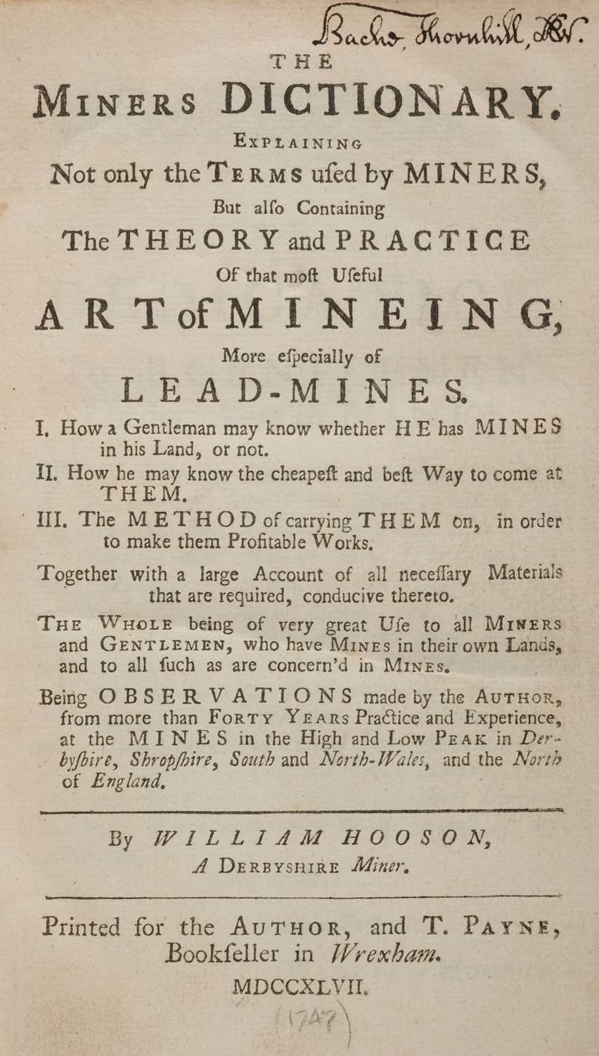 Lot 71 - Hooson (William). The Miners Dictionary, 1747