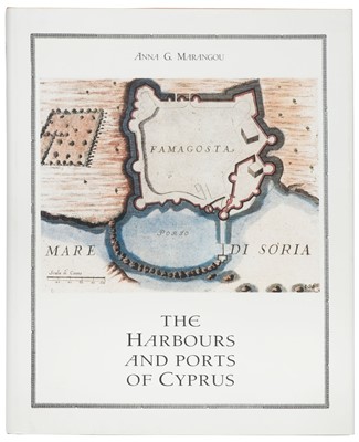 Lot 311 - Marangou (Anna G.). The Harbours and Ports of Cyprus, 2002..., and others