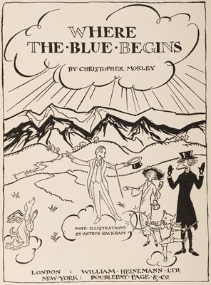 Lot 327 - Rackham (Arthur, illustrator). Where the Blue Begins, Edition de luxe, 1922