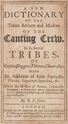 Lot 236 - English Slang. New dictionary of the terms ancient and modern of the canting crew, 1699