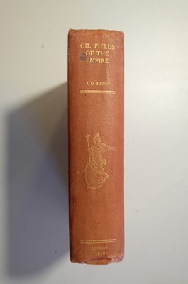 Lot 20 - Henry (James Dodds). Oil Fields of the Empire. A Survey of British Imperial Petroleum Questions...
