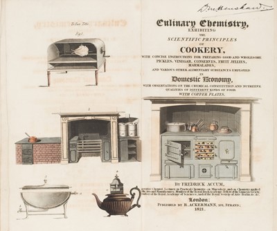 Lot 264 - Accum (Friedrich). Culinary Chemistry, 1st edition, 1821