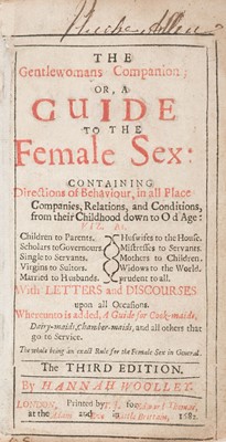 Lot 210 - Woolley (Hannah). The Gentlewomans Companion; or, A Guide to the Female Sex, 3rd ed., 1682