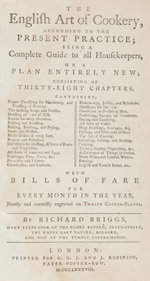 Lot 247 - Briggs (Richard). The English Art of Cookery, 1st edition, 1788