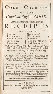 Lot 217 - Smith (Robert). Court Cookery, 2nd edition, 1725