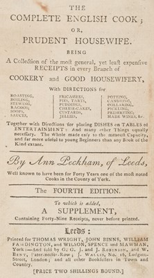 Lot 248 - Peckham (Ann). The Complete English Cook; or, Prudent Housewife, 4th ed., [1790?]