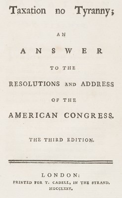 Lot 89 - Johnson (Samuel), Taxation No Tyranny, 3rd edition, 1775