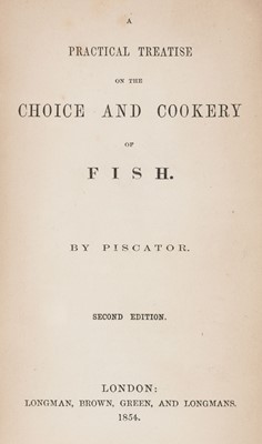 Lot 275 - [Hughes, William]. A Practical Treatise on the Choice and Cookery of Fish, 2nd edition, 1854