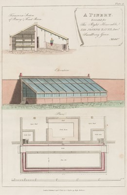 Lot 195 - Tod (George). Plans, Elevations and Sections, of Hot-Houses, Green-Houses, 3rd ed., 1823