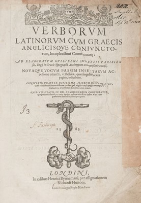Lot 59 - Morel (Guillaume). Verborum Latinorum cum Graecis Anglicisque ..., 1583