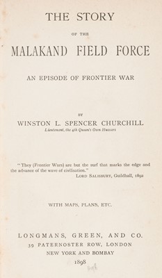 Lot 407 - Churchill (Winston S.) The Story of the Malakand Field Force, 1st edition, 1898