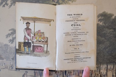 Lot 28 - Shoberl (Frederic). The World in Miniature. China,..., 1823..., and one other