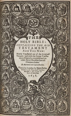 Lot 270 - Bible [English]. The Holy Bible: containing the Old Testament and the New, 1638