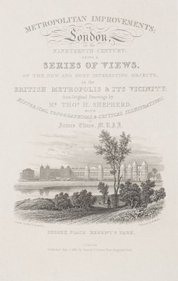 Lot 62 - Shepherd (Thomas), Metropolitan Improvements, 1827, & 4 others