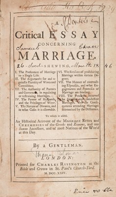Lot 336 - Salmon [Thomas]. A Critical Essay concerning Marriage shewing..., 1724