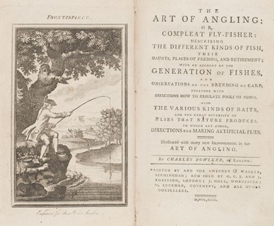 Lot 77 - Bowlker (Charles). The Art of Angling; or, Compleat Fly-fisher, 6th edition, 1792 + 2 others