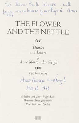 Lot 389 - Lindbergh (Anne Morrow). The Flower and the Nettle. 1976, and others