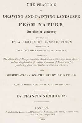 Lot 363 - Nicholson (Francis). The Practice of Drawing and Painting Landscape From Nature, 1st edition, 1820