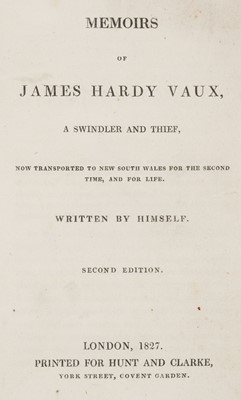 Lot 367 - Vaux (James Hardy). Memoirs of James Hardy Vaux, a swindler and thief..., 1827