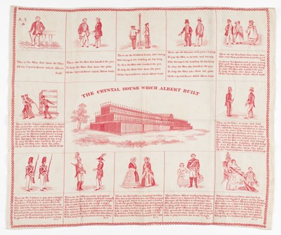 Lot 327 - Handkerchief. The Crystal Palace Which Albert Built, circa 1851, & 1 other item