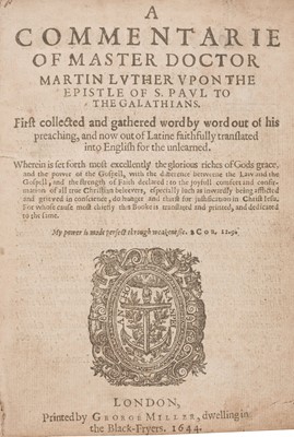 Lot 328 - Luther (Martin). A Commentarie... upon the Epistle of S. Paul to the Galathians, 1644