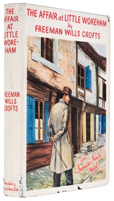 Lot 709 - Crofts (Freeman Wills). The Affair at Little Wokeham, 1st edition, 1943