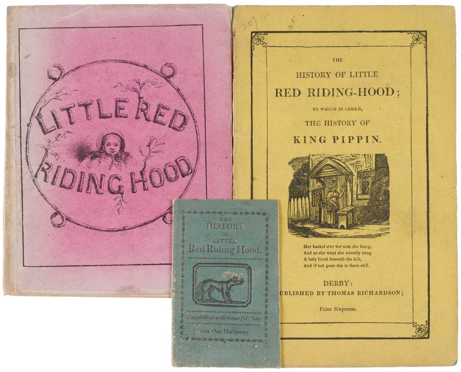 Lot 496 - Little Red Riding Hood. Three chapbook issues, c. 1820s/1830s