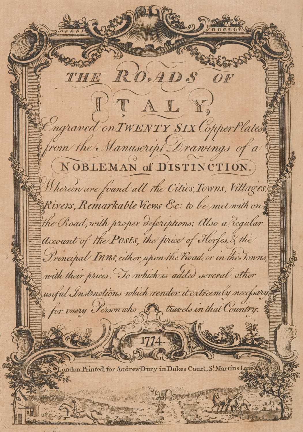 Lot 14 - Dury (Andrew, printer). The Roads of Italy..., 1774