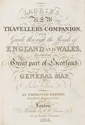 Lot 68 - Laurie (R. H.). Laurie's New Traveller's Companion..., 1834