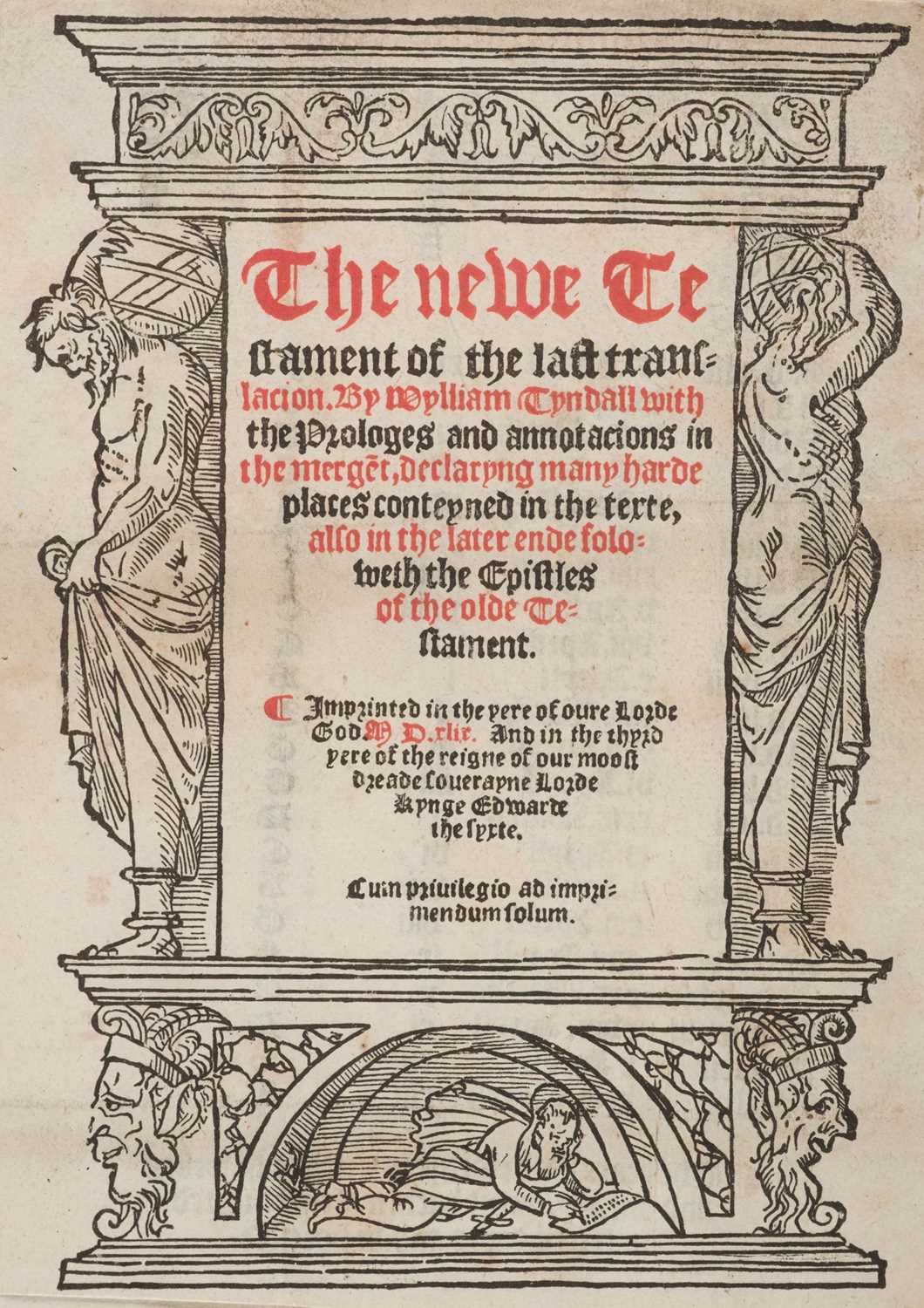 Lot 224 - New Testament [English]. The newe Testament of the last translacion. By Wylliam Tyndall…, 1549