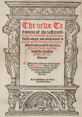 Lot 224 - New Testament [English]. The newe Testament of the last translacion. By Wylliam Tyndall…, 1549