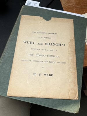 Lot 10 - China. Wade (H. T.), The Shooting Districts lying between Wuhu and Shanghai, 1903