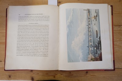 Lot 83 - Westall (William & Owen, Samuel). Picturesque Tour of the River Thames, London: R. Ackermann 1828