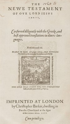 Lot 234 - Bible [English]. The Bible that is, the Holy Scriptures conteined in the Olde & Newe Testament, 1576