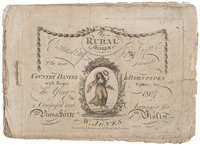 Lot 319 - Jones (W.) The Rural Dancer. Consisting of Twenty[-]four ... Country Dances & Hornpipes, 1807