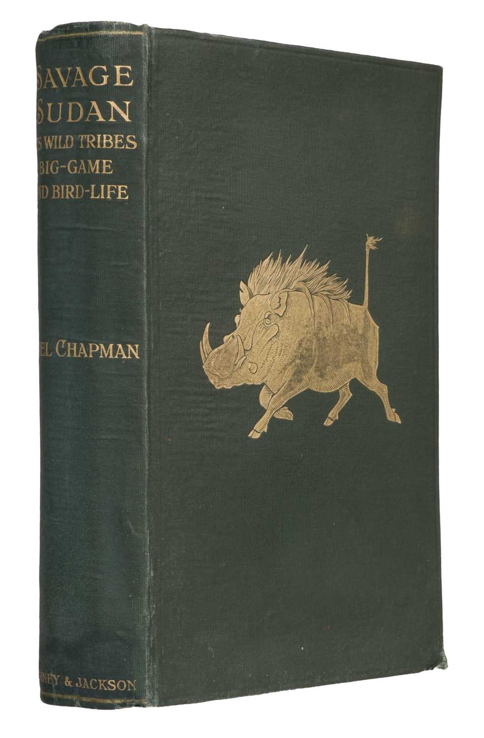 Lot 8 - Chapman (Abel). Savage Sudan, its wild tribes, big-game and bird-life, 1st edition, London: Gurney and Jackson, 1921